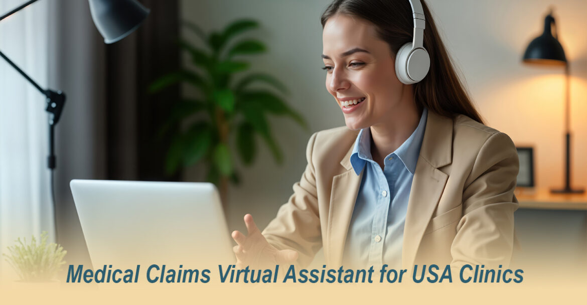 Medical Claims Virtual Assistant for USA Clinics