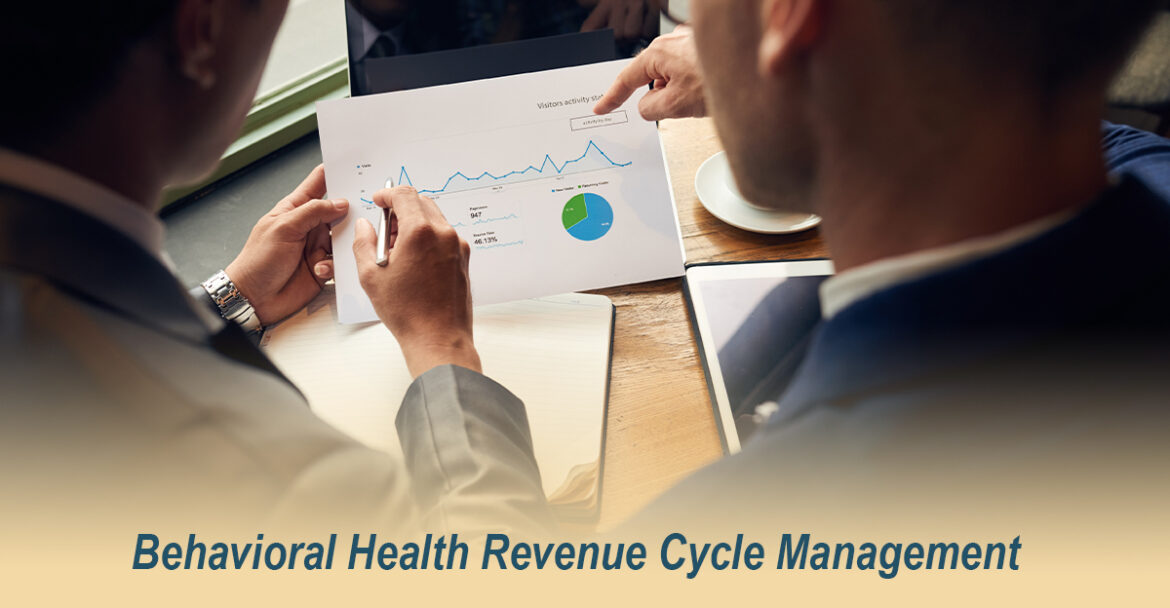 Behavioral Health Revenue Cycle Management for Behavioral Health Providers