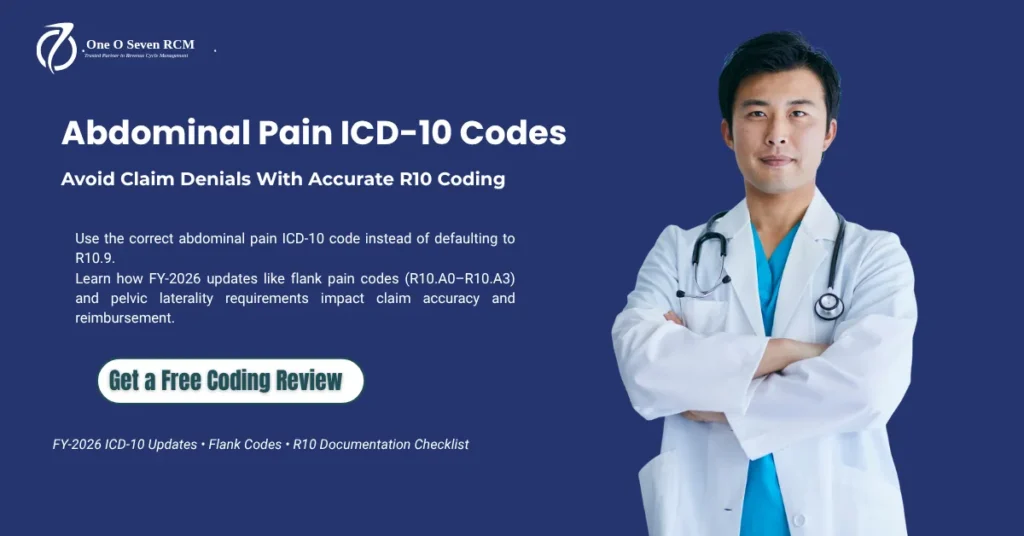 Abdominal Pain ICD-10 Codes: Complete Provider Guide to Accurate Coding, Clean Claims & Maximum Reimbursement (FY 2026)