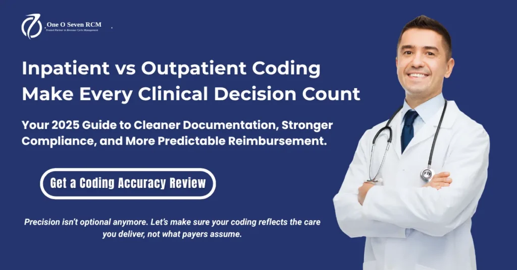 Inpatient vs Outpatient Coding: Your Proven, Effective Guide for Safer Billing