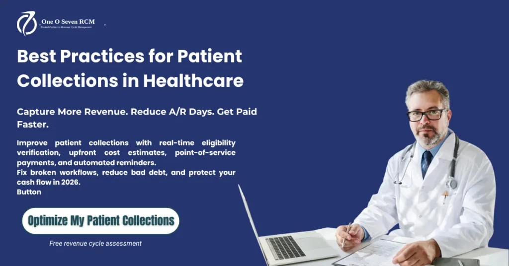 Best Practices for Patient Collections in Healthcare: Fix Your Revenue Leaks in 2026