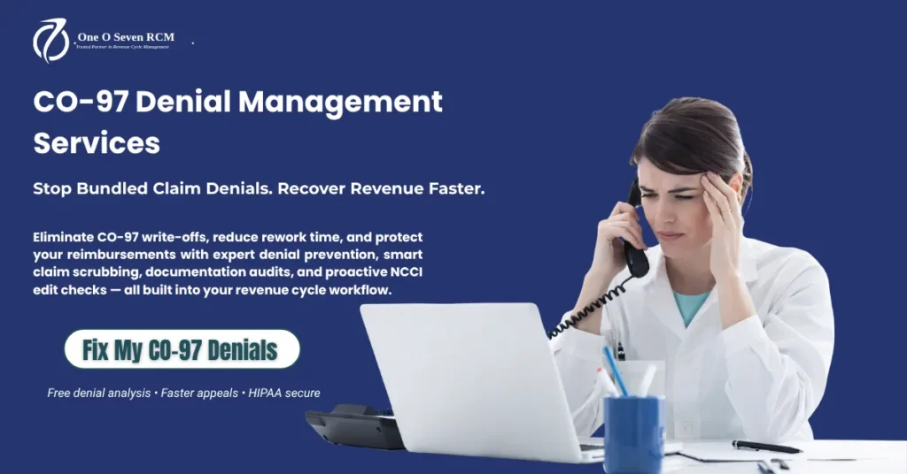 CO-97 Denial Code: Why Your Practice Keeps Getting Hit (And How to Make It Stop)