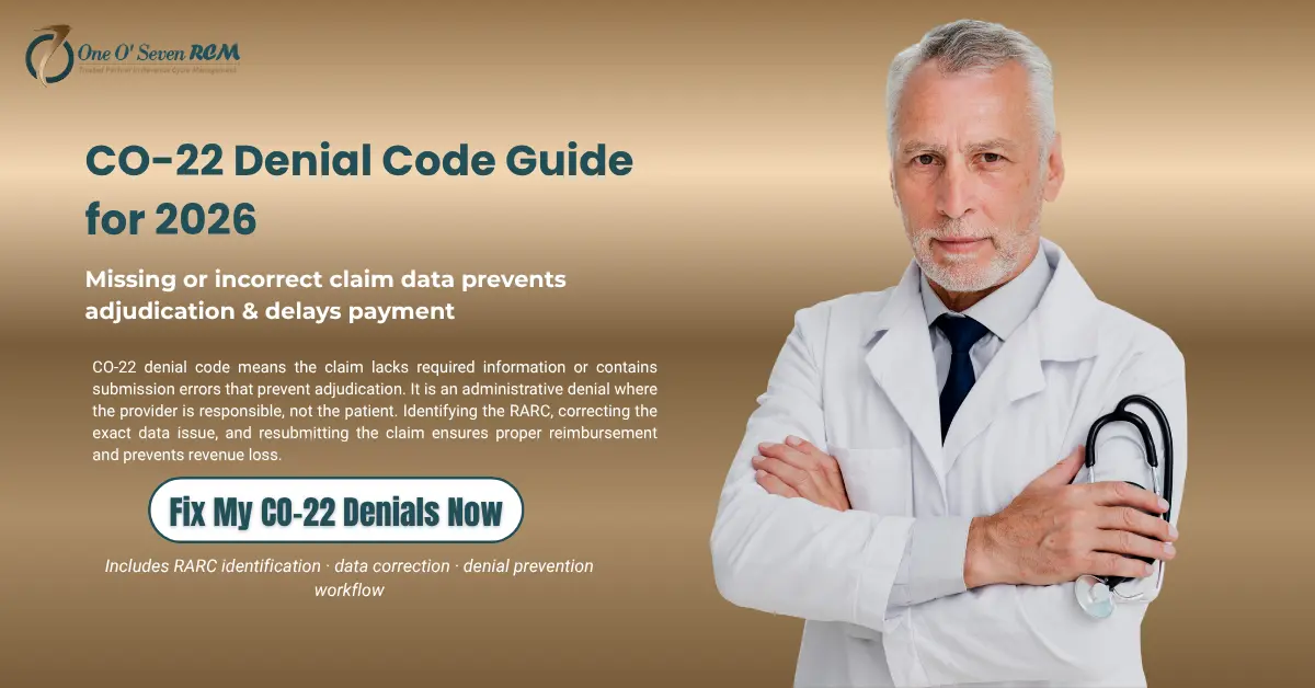 CO-22 denial code guide explaining missing or incorrect claim data, adjudication delays, and solution workflow