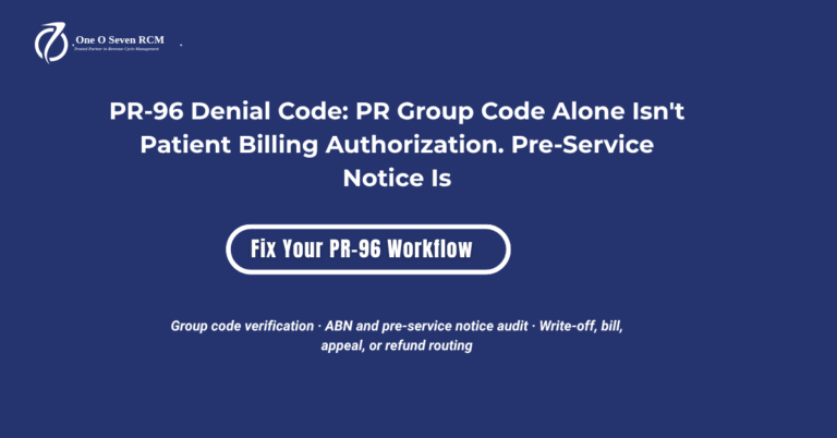 PR-96 Denial Code: 2026 ABN, Resolution & Compliance Guide